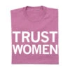 Trust Women -Raygunsite Store TrustWomen Folded