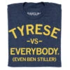 Tyrese Vs Everybody 2 Tyrese Vs Everybody -Raygunsite Store TyreseVsEverybody Folded