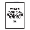 Women Want You Republicans Fear You Greeting Card -Raygunsite Store Women Want You Republicans Fear You Greeting Card