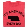 NE: It's A New Hell Every Day -Raygunsite Store a new hell every day folded