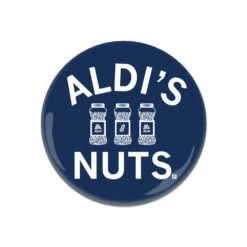 Aldi's Nuts Button