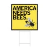 America Needs Bees Yard Sign -Raygunsite Store america needs bees yard sign