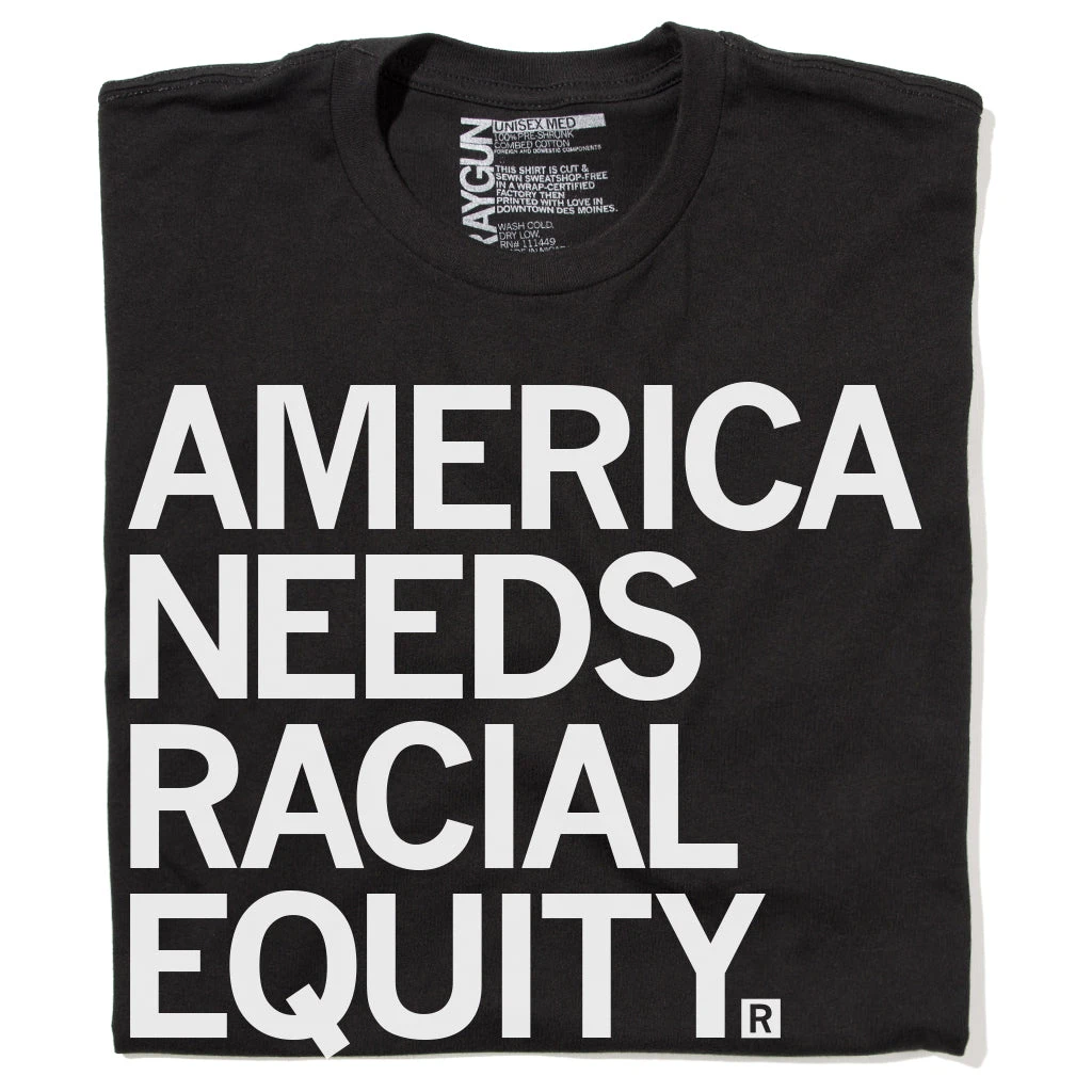 America Needs Racial Equity 3 America Needs Racial Equity