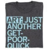 Art: Get Poor Quick (R) -Raygunsite Store art just another folded