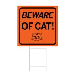 Beware Of Cat Yard Sign