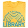 Everyone Is Welcome At The Library -Raygunsite Store everyone is welcome folded