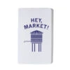Hey, Market Notebook -Raygunsite Store hey market notebook