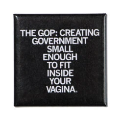 GOP Vagina Metal Magnet