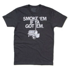 Smoke 'Em If Ya Got 'Em -Raygunsite Store https erply.s3.amazonaws.com 291525 pictures 25667 5cf92cd8c50515.24254171 smokeem.st