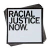 Racial Justice Now Sticker 2 Racial Justice Now Sticker -Raygunsite Store https erply.s3.amazonaws.com 291525 pictures 20999 5b7da7bd198ed2.61179565 racialjusticenow.sticker