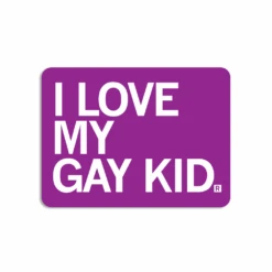 I Love My Gay Kid Sticker