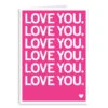 Love You Repeating Greeting Card -Raygunsite Store love you repeat greeting card