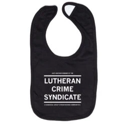 Lutheran Crime Syndicate Bib