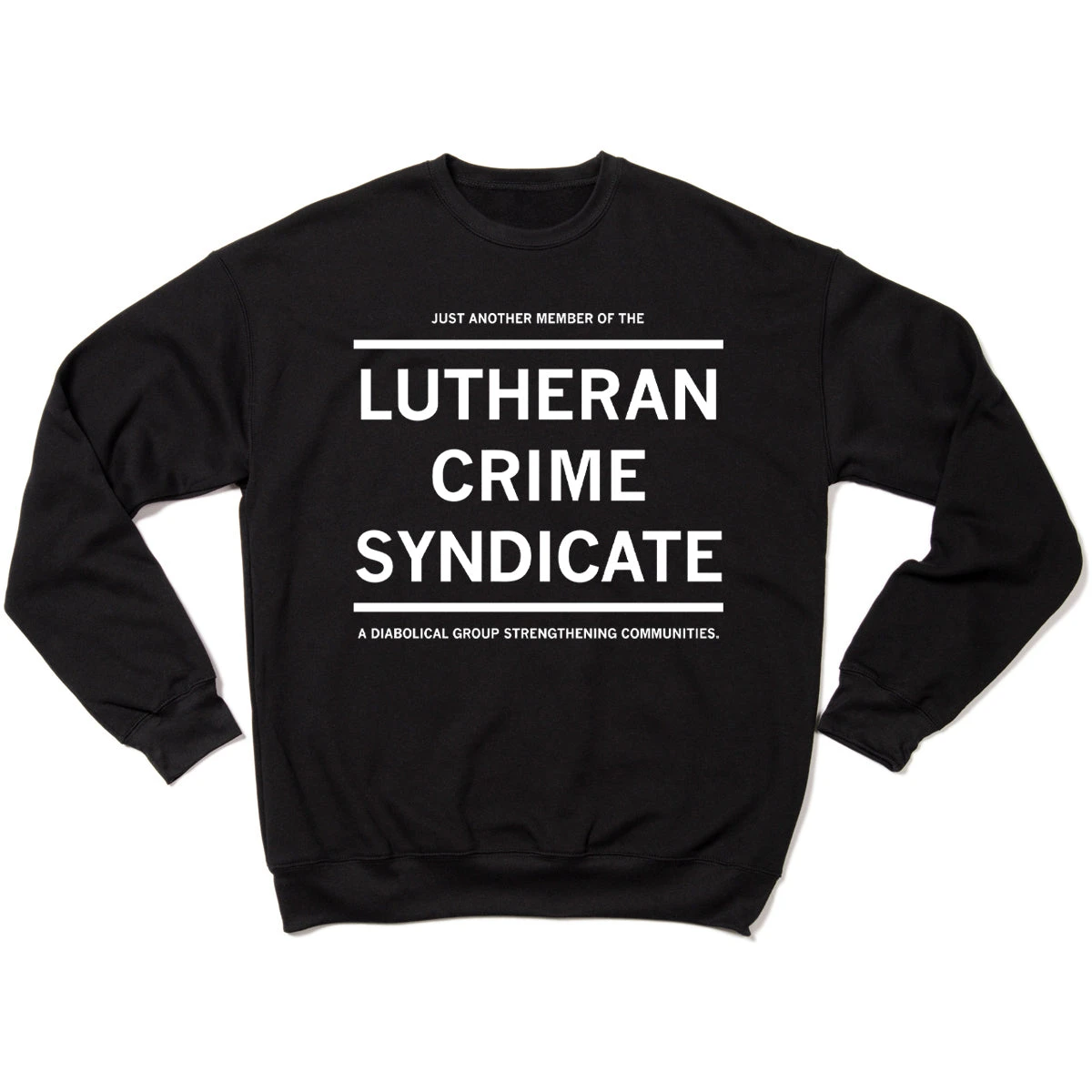 Lutheran Crime Syndicate Crew Sweatshirt 4 Lutheran Crime Syndicate Crew Sweatshirt - Image 2