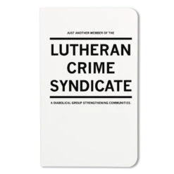 Lutheran Crime Syndicate Notebook