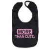 More Than Cute Bib -Raygunsite Store morethancute bib