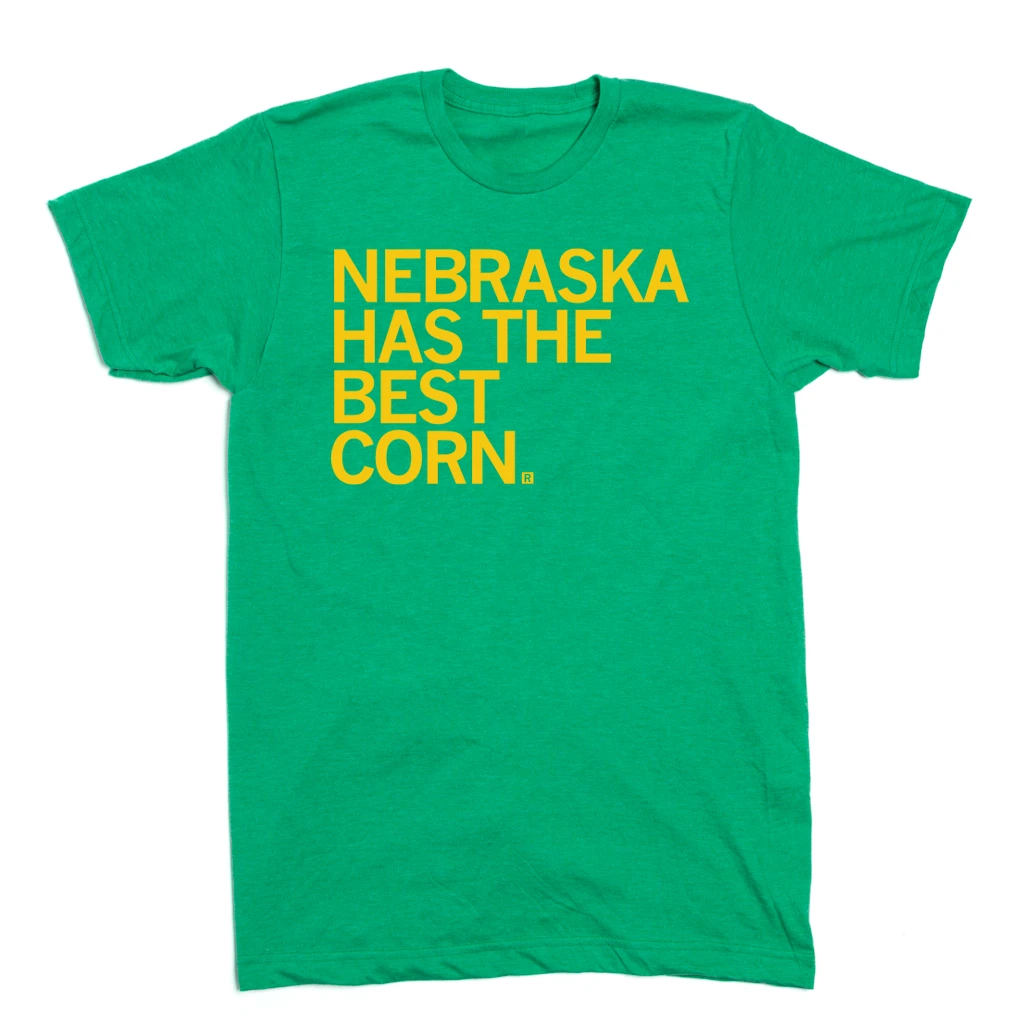 Nebraska Has The Best Corn 4 Nebraska Has The Best Corn - Image 2