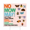 No Mow May Yard Sign - Pollinators -Raygunsite Store no mo may pollinators yard sign