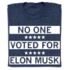 No One Voted For Elon -Raygunsite Store no one voted for elon musk folded