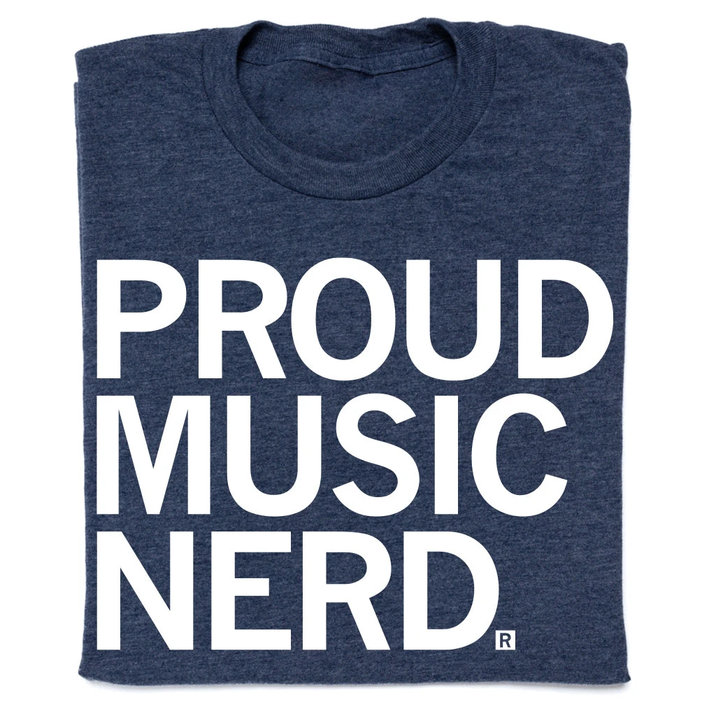 Proud Music Nerd 3 Proud Music Nerd
