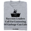 The Onion: Raccoon Leaders -Raygunsite Store raccoon leaders folded