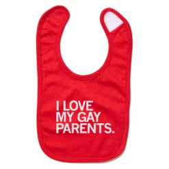I Love My Gay Parents Bib