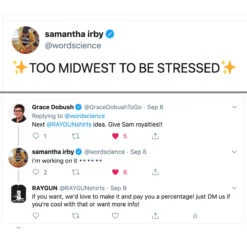 Too Midwest To Be Stressed Grey 10 Too Midwest To Be Stressed Grey -Raygunsite Store samantha irby tweet post 697ef5a3 bb39 4891 bf5b e592f7725651