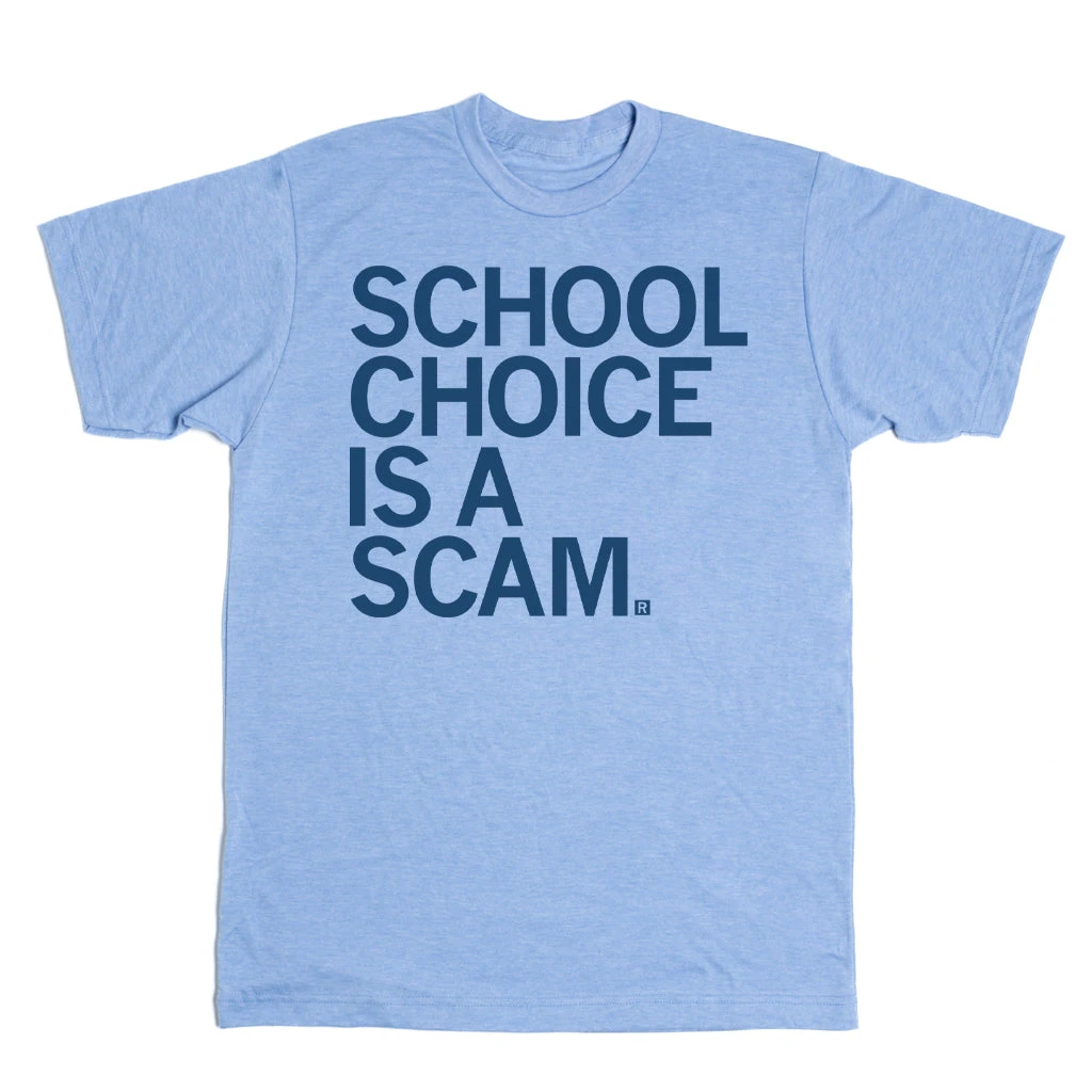 School Choice Is A Scam 4 School Choice Is A Scam - Image 2