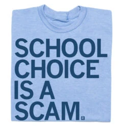 School Choice Is A Scam