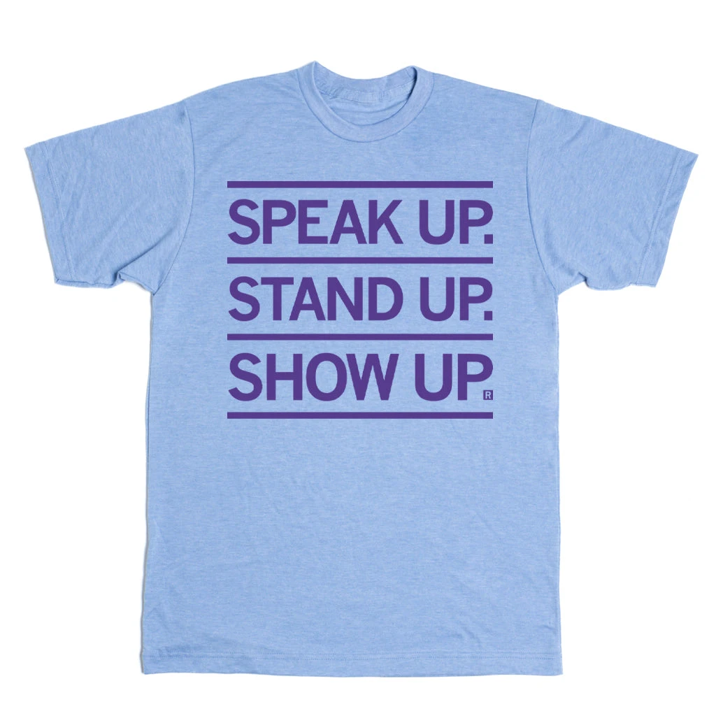 Speak Up Stand Up Show Up 4 Speak Up Stand Up Show Up - Image 2