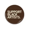 Support Black Artists Button -Raygunsite Store support black artist button