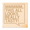 Looks Really Tasty Wood Coaster -Raygunsite Store this all looks really tasty wood coaster