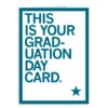 This Is Your Graduation Greeting Card -Raygunsite Store this is you graduation day card