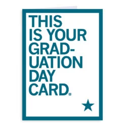 This Is Your Graduation Greeting Card