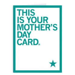 This Is Your Mother's Day Greeting Card